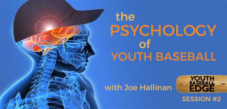 YBE 001: The Psychology of Youth Baseball with Joe Hallinan