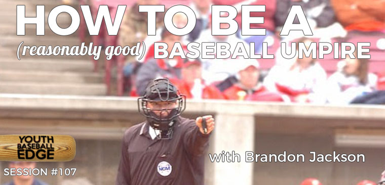 How To Be A Baseball Umpire